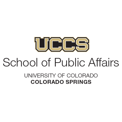UCCS School of Public Affairs University of Colorado Colorado Springs
